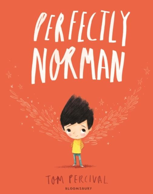 Perfectly Norman : A Big Bright Feelings Book Popular Titles Bloomsbury Publishing PLC