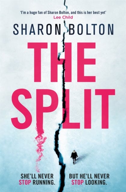 The Split by Sharon Bolton Extended Range Orion Publishing Co