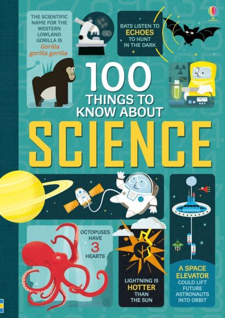 100 Things to Know About Science Popular Titles Usborne Publishing Ltd