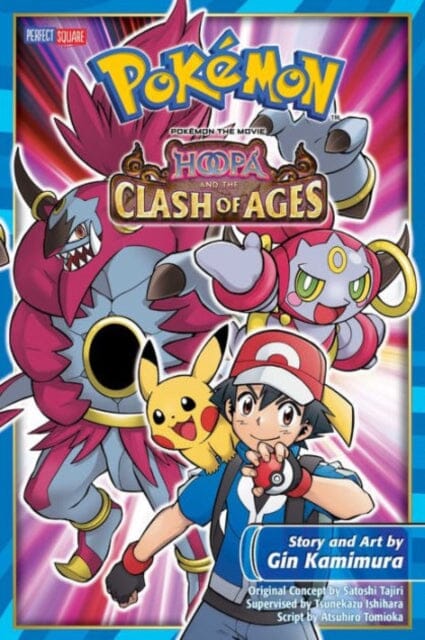 Pokemon the Movie: Hoopa and the Clash of Ages by Gin Kamimura Extended Range Viz Media, Subs. of Shogakukan Inc
