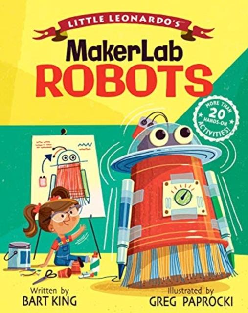 Little Leonardo's MakerLab Robots Popular Titles Gibbs M. Smith Inc