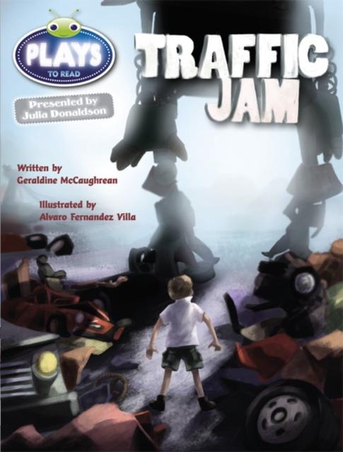 Bug Club Guided Plays by Julia Donaldson Year Two Lime Traffic Jam Popular Titles Pearson Education Limited