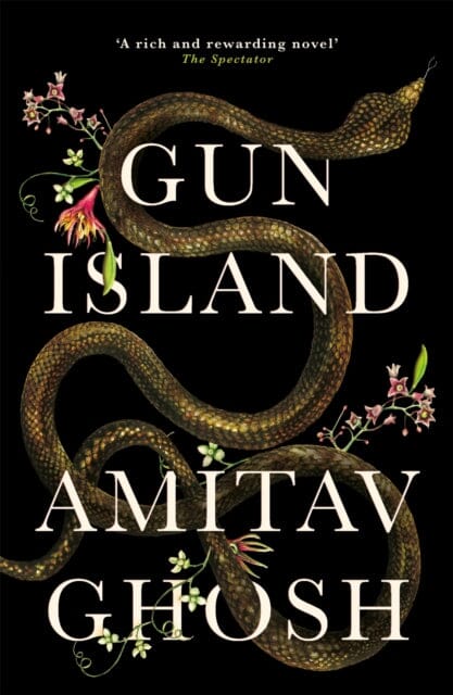 Gun Island by Amitav Ghosh Extended Range John Murray Press