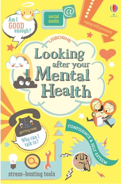 Looking After Your Mental Health Popular Titles Usborne Publishing Ltd