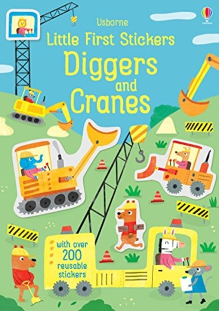 Little First Stickers Diggers and Cranes by Hannah Watson Extended Range Usborne Publishing Ltd