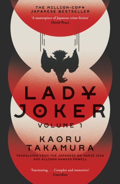 Lady Joker: Volume 1 : The Million Copy Bestselling 'Masterpiece of Japanese Crime Fiction' Extended Range John Murray Press