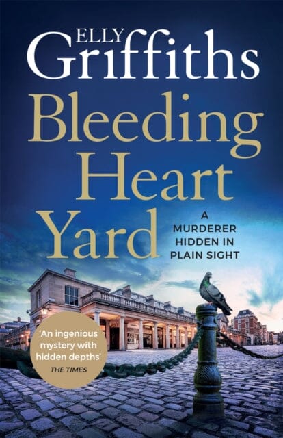 Bleeding Heart Yard : Breathtaking thriller from the bestselling author of the Ruth Galloway books Extended Range Quercus Publishing