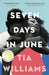 Seven Days in June by Tia Williams Extended Range Quercus Publishing