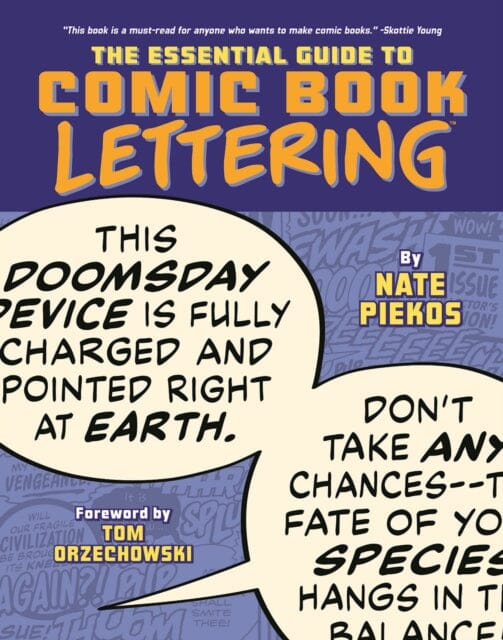 Essential Guide to Comic Book Lettering by Nate Piekos Extended Range Image Comics