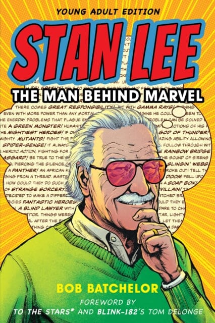 Stan Lee : The Man behind Marvel by Bob Batchelor Extended Range Rowman & Littlefield