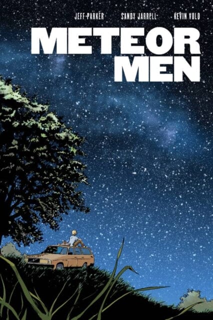 Meteor Men by Jeff Parker Extended Range Oni Press, U.S.