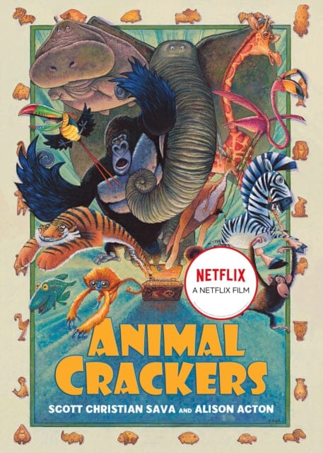 Animal Crackers by Scott Christian Sava Extended Range Roaring Brook Press