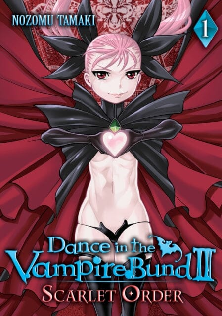 Dance in the Vampire Bund II: Scarlet Order Vol. 1 by Nozomu Tamaki Extended Range Seven Seas Entertainment, LLC