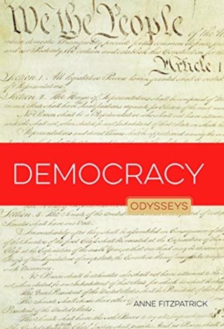 Democracy : Odysseys in Government Popular Titles Creative Company,US