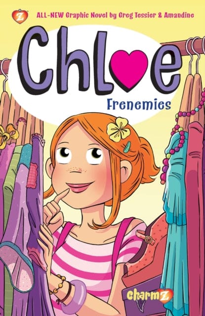 Chloe #3: Frenemies by Greg Tessier Extended Range Papercutz