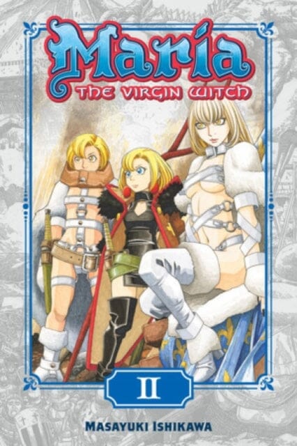 Maria The Virgin Witch 2 by Masayuki Ishikawa Extended Range Kodansha America, Inc