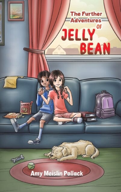 The Further Adventures of Jelly Bean by Amy Meislin Pollack Extended Range Austin Macauley Publishers LLC