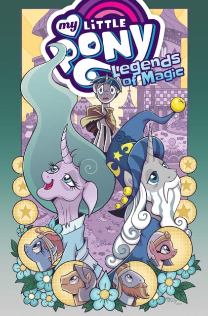 My Little Pony: Legends of Magic Omnibus by Jeremy Whitley Extended Range Idea & Design Works