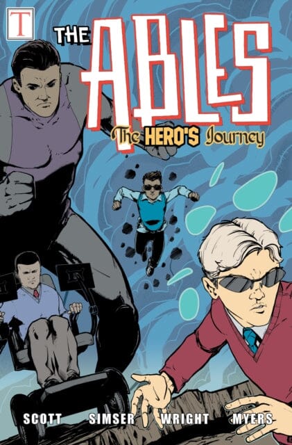 The Hero's Journey: The Ables by Jeremy Scott Extended Range Turner Publishing Company