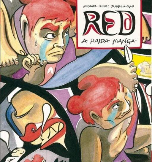 Red : A Haida Manga by Michael Nicoll Yahgulanaas Extended Range Douglas & McIntyre