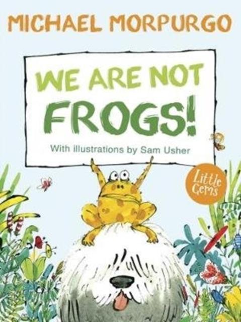 We Are Not Frogs! Popular Titles Barrington Stoke Ltd