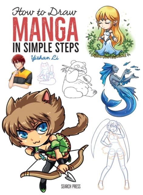 How to Draw: Manga : In Simple Steps by Yishan Li Extended Range Search Press Ltd