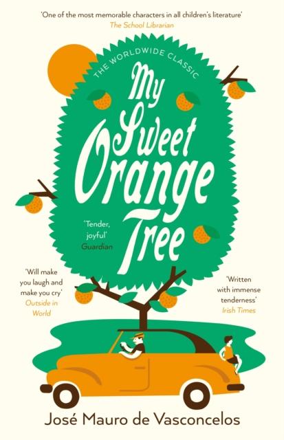 My Sweet Orange Tree Popular Titles Pushkin Children's Books