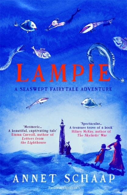 Lampie by Annet Schaap Extended Range Pushkin Children's Books