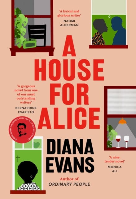 A House for Alice : From the Women's Prize shortlisted author of Ordinary People by Diana Evans Extended Range Vintage Publishing