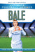 Bale (Ultimate Football Heroes) - Collect Them All! Popular Titles John Blake Publishing Ltd
