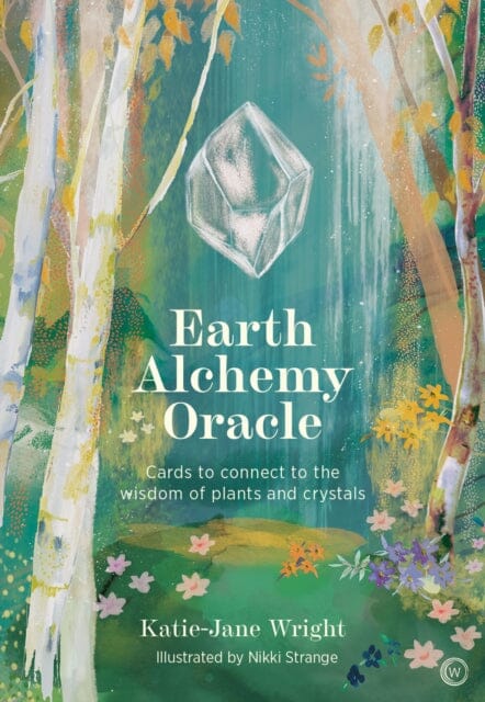 Earth Alchemy Oracle by Katie-Jane Wright Extended Range Watkins Media Limited