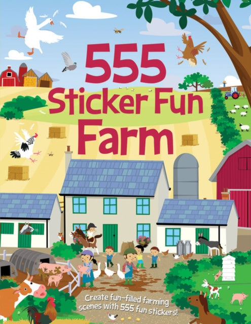 555 Sticker Fun - Farm Activity Book by Joshua George Extended Range Imagine That Publishing Ltd