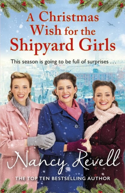 A Christmas Wish for the Shipyard Girls by Nancy Revell Extended Range Cornerstone