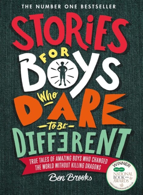 Stories for Boys Who Dare to be Different by Ben Brooks Extended Range Quercus Publishing
