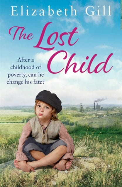 The Lost Child by Elizabeth Gill Extended Range Quercus Publishing