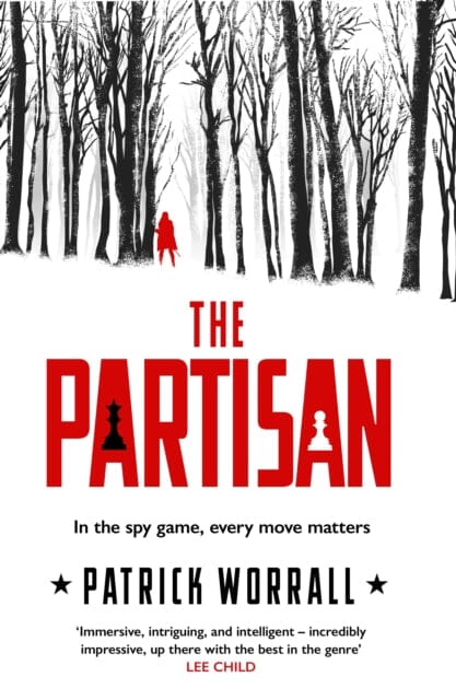 The Partisan by Patrick Worrall Extended Range Transworld Publishers Ltd