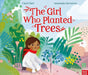 The Girl Who Planted Trees by Caryl Hart Extended Range Nosy Crow Ltd