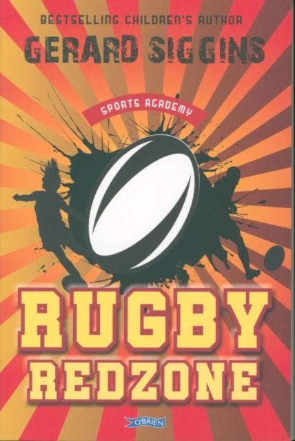 Rugby Redzone : Sports Academy Book 2 Popular Titles O'Brien Press Ltd