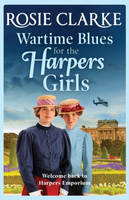 Wartime Blues for the Harpers Girls by Rosie Clarke Extended Range Boldwood Books Ltd