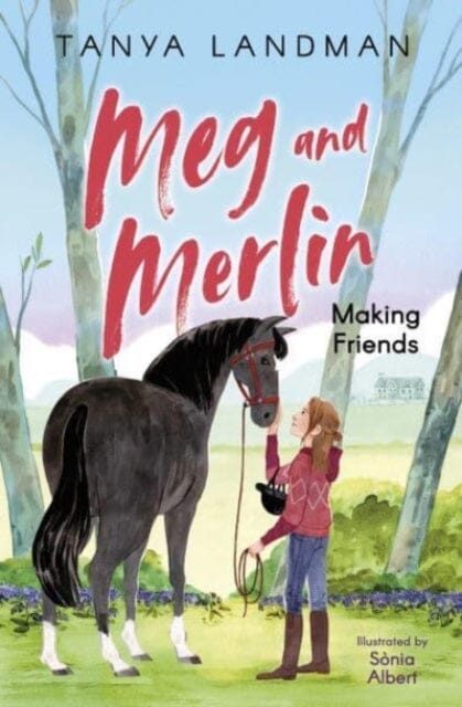 Meg and Merlin: Making Friends by Tanya Landman Extended Range Barrington Stoke Ltd