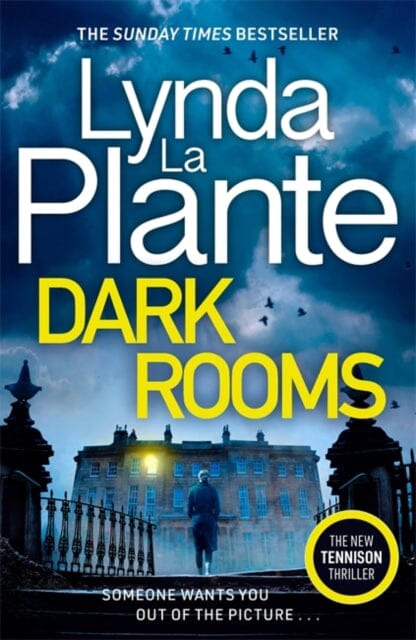 Dark Rooms : The brand new Jane Tennison thriller from The Queen of Crime Drama Extended Range Bonnier Books Ltd