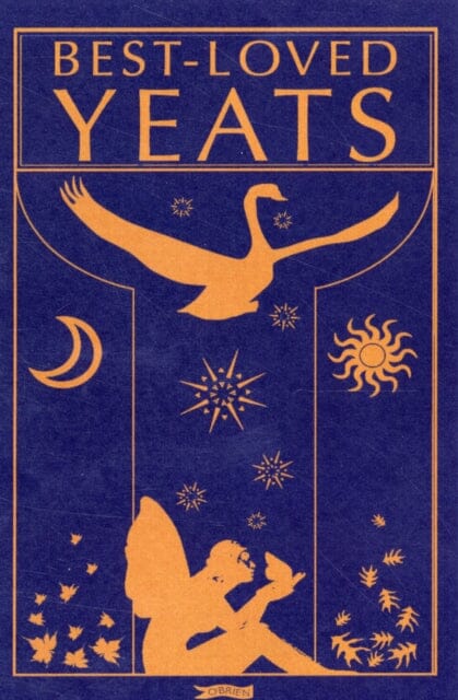 Best-Loved Yeats by W. B. Yeats Extended Range O'Brien Press Ltd
