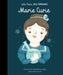 Marie Curie: Volume 6 by Maria Isabel Sanchez Vegara Extended Range Frances Lincoln Publishers Ltd