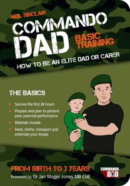 Commando Dad: Basic Training by Neil Sinclair Extended Range Octopus Publishing Group