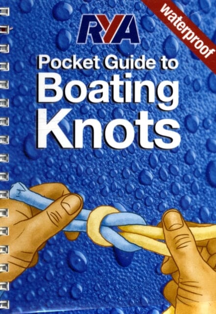 RYA Pocket Guide to Boating Knots Extended Range Royal Yachting Association