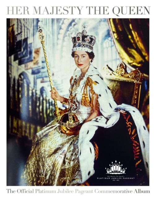 Her Majesty The Queen: The Official Platinum Jubilee Pageant Commemorative Album by Katie Nicholl Extended Range Black Dog Press