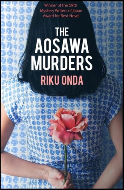 The Aosawa Murders by Riku Onda Extended Range Bitter Lemon Press