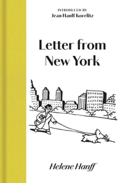 Letter from New York by Helene Hanff Extended Range Manderley Press Ltd