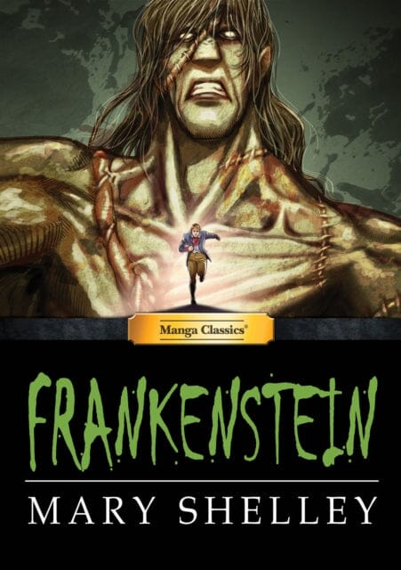 Manga Classics Frankenstein by Mary Shelly Extended Range Manga Classics Inc.