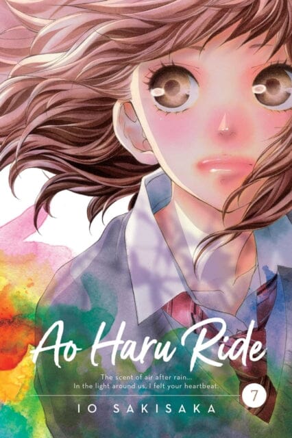 Ao Haru Ride, Vol. 7 by Io Sakisaka Extended Range Viz Media, Subs. of Shogakukan Inc
